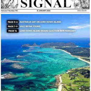The Lord Howe Island Signal Issue 110, 31 January 2024