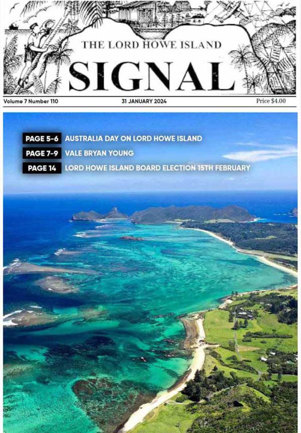 The Lord Howe Island Signal Issue 110, 31 January 2024