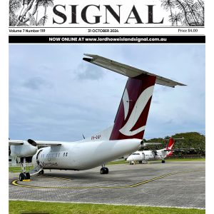 The Lord Howe Island Signal Issue 119, 31 October 2024