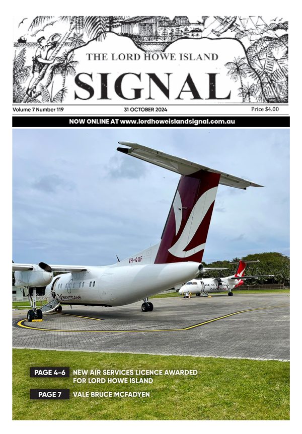 The Lord Howe Island Signal Issue 119, 31 October 2024