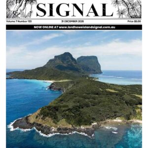The Lord Howe Island Signal Issue 133, 31 December 2025